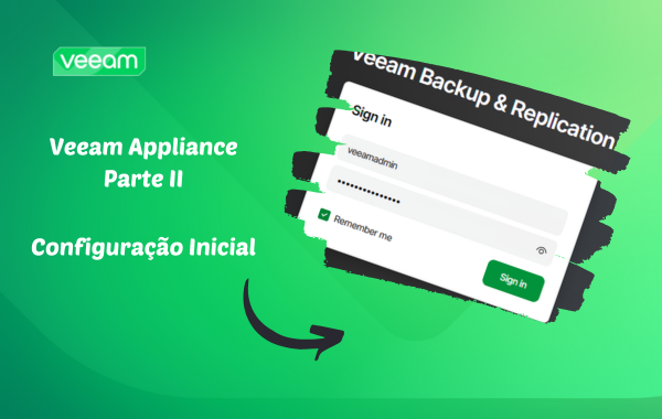 Configuração Inicial do Appliance Veeam v13